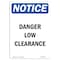 Signmission OSHA Notice, 7" Height, Danger Low Clearance Sign, 7" X 5", Portrait OS-NS-D-57-V-10911 - alternate 1
